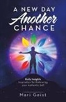 Mari Geist - A New Day Another Chance