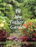 Annette Beverette Melvin - In My Father's Garden