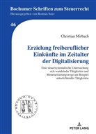 Christian Mirbach, Roman Seer - Erzielung freiberuflicher Einkünfte im Zeitalter der Digitalisierung