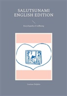 Louisan Delphin - Salutsunami English Edition