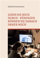 Sandra Kunstmann - Aus dem Leben einer Pflegekraft in der Zeitarbeit