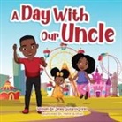 Jenea Guillard-Griffin - A Day With Our Uncle