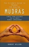 Robert Wilson - Mudras