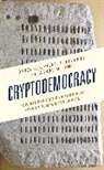 Darcy W. E. Allen, Darcy W.E. Allen, Darcy W.e. Berg Allen, Chris Berg, Berg Chris, Aaron M. Lane - Cryptodemocracy