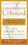 Edward F. Marshall Kelly, Edward F. Kelly, Kelly Edward F., Paul Marshall - Consciousness Unbound