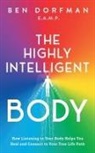 Ben Dorfman - The Highly Intelligent Body