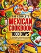 Rosemarie Pizarro - The Complete Mexican Cookbook