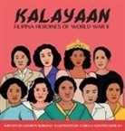 Kathryn Serrano - Kalayaan "Filipina Heroines of World War II"