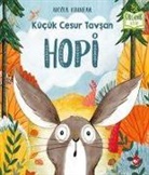 Nicola Kinnear - Hopi - Kücük Cesur Tavsan