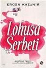 Ergün Kazanir - Lohusa Serbeti