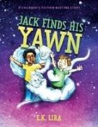 E. K. Lira - Jack Finds His Yawn