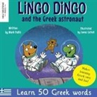 Mark Pallis - Lingo Dingo and the Greek astronaut