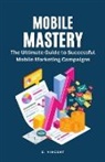 B. Vincent - Mobile Mastery