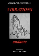 Roger-Pol Cottereau - VIBRATIONS andante