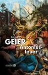 Monika Geier - Antoniusfeuer