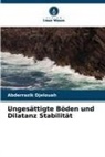 Abderrazik Djelouah - Ungesättigte Böden und Dilatanz Stabilität