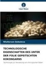 Nilufarxon Qobulova - TECHNOLOGISCHE EIGENSCHAFTEN DES UNTER DER FOLIE GEPEITSCHTEN KOKONGARNS