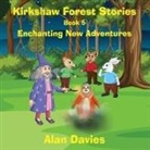 Alan Davies - Kirkshaw Forest Stories