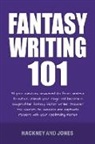 Hackney And Jones - Fantasy Writing 101