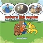 Rebecca Massey, Rebecca C. Massey, Rebecca R. Massey - Colton's Time Machine Book 2