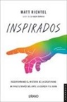 Matt Richtel - Inspirados