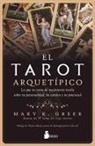 Mary K. Greer - Tarot Arquetípico, El