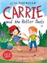 Lisa Thompson, Jess Rose - Carrie and the Roller Boots