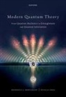 Bertlmann, Friis, Prof Reinhold (Professor of Physics Bertlmann, Reinhold Bertlmann, Nicolai Friis - Modern Quantum Theory