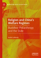 André Laliberté - Religion and China's Welfare Regimes