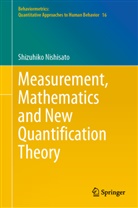 Shizuhiko Nishisato - Measurement, Mathematics and New Quantification Theory
