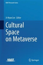 Ji-Hyun Lee - Cultural Space on Metaverse
