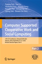 Bowen Du, Hongfei Fan, Liping Gao, Yinzhang Guo, Yinzhang Guo et al, Dongning Liu... - Computer Supported Cooperative Work and Social Computing
