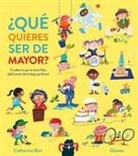Barr Catherine, Gómez - ¿Qué quieres ser de mayor?