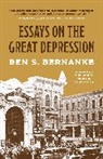 Ben S. Bernanke, Ben S. Bernanke Bernanke, Bernanke Ben S. - Essays on the Great Depression