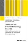 Michael Becker, Charlotte Dignath, Hanna Gaspard, Alyssa Laureen Grecu, Fani Lauermann, Alyssa Laureen Grecu... - Jahrbuch der Schulentwicklung. Band 23