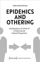 Heike Steinhoff - Epidemics and Othering