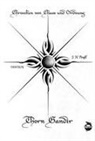 J H Prassl, J. H. Praßl - Chroniken von Chaos und Ordnung. Band 1: Thorn Gandir