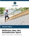 Hisseine Ngaro - Reflexion über den tschadischen Sport