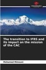 Mohamed Mimouni - The transition to IFRS and its impact on the mission of the CAC