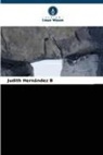 Judith Hernández B - Zeiten