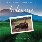 Harry T Bush - Family Devotions from Indonesia