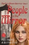 Blythe Ayne, Thea Thomas - The People in the Mirror