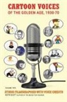 Keith Scott - Cartoon Voices of the Golden Age, Vol. 2