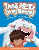 Meredith Rusu, Martín Morón - There's a Yeti in My Tummy