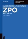 Hans-Jürgen Ahrens, Fabian Reuschle, Barbara Völzmann-Stickelbrock - Zivilprozessordnung und Nebengesetze §§ 355-510c