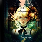 Vyctoire Sage - Lila, la Magicienne