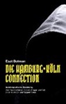 Esat Batman - Die Hamburg-Köln Connection