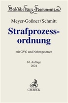 Marcus Köhler, Bertram Schmitt, Marcus Köhler, Meyer-Gossner, Lutz Meyer-Goßner - Strafprozessordnung