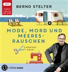 Bernd Stelter, Bernd Stelter - Mode, Mord und Meeresrauschen, 2 Audio-CD, 2 MP3 (Audio book)