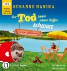 Susanne Hanika, Yara Blümel - Der Tod trinkt seinen Kaffee schwarz, 1 Audio-CD, 1 MP3 (Audio book)